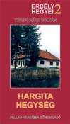 Erdély hegyei sorozat 02. Hargita-hegység